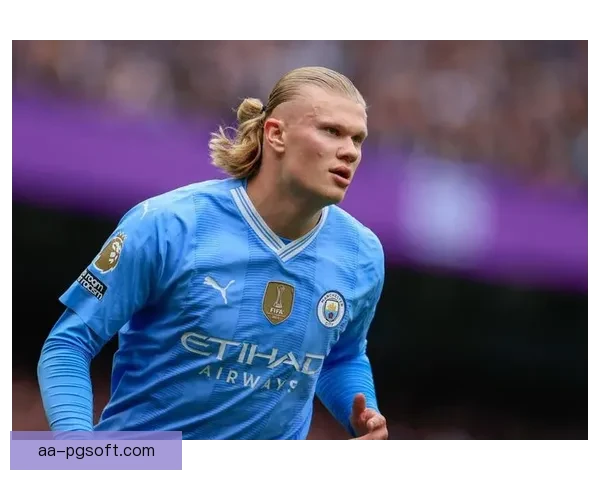 哈兰德在欧协联对阵曼城的临场发挥评估与影响分析